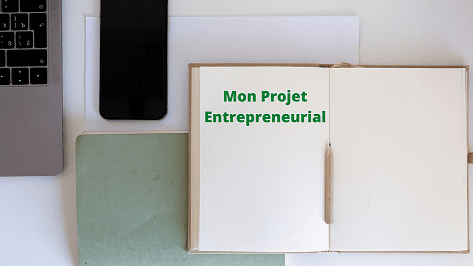 mon projet entrepreneurial
