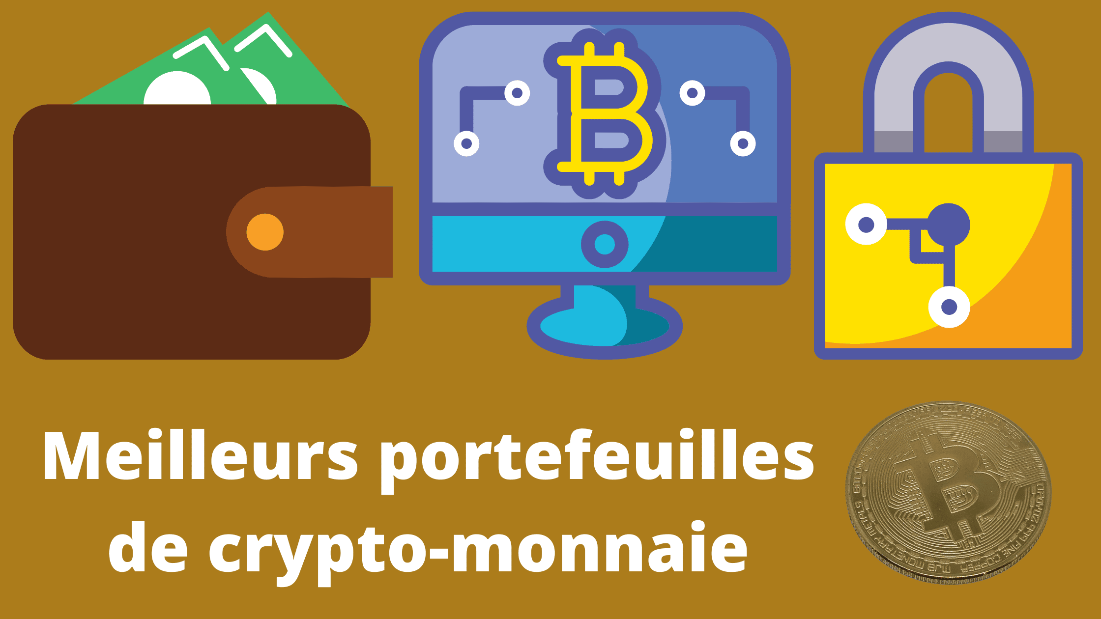 Meilleurs portefeuilles de crypto-monnaie au monde 2022
