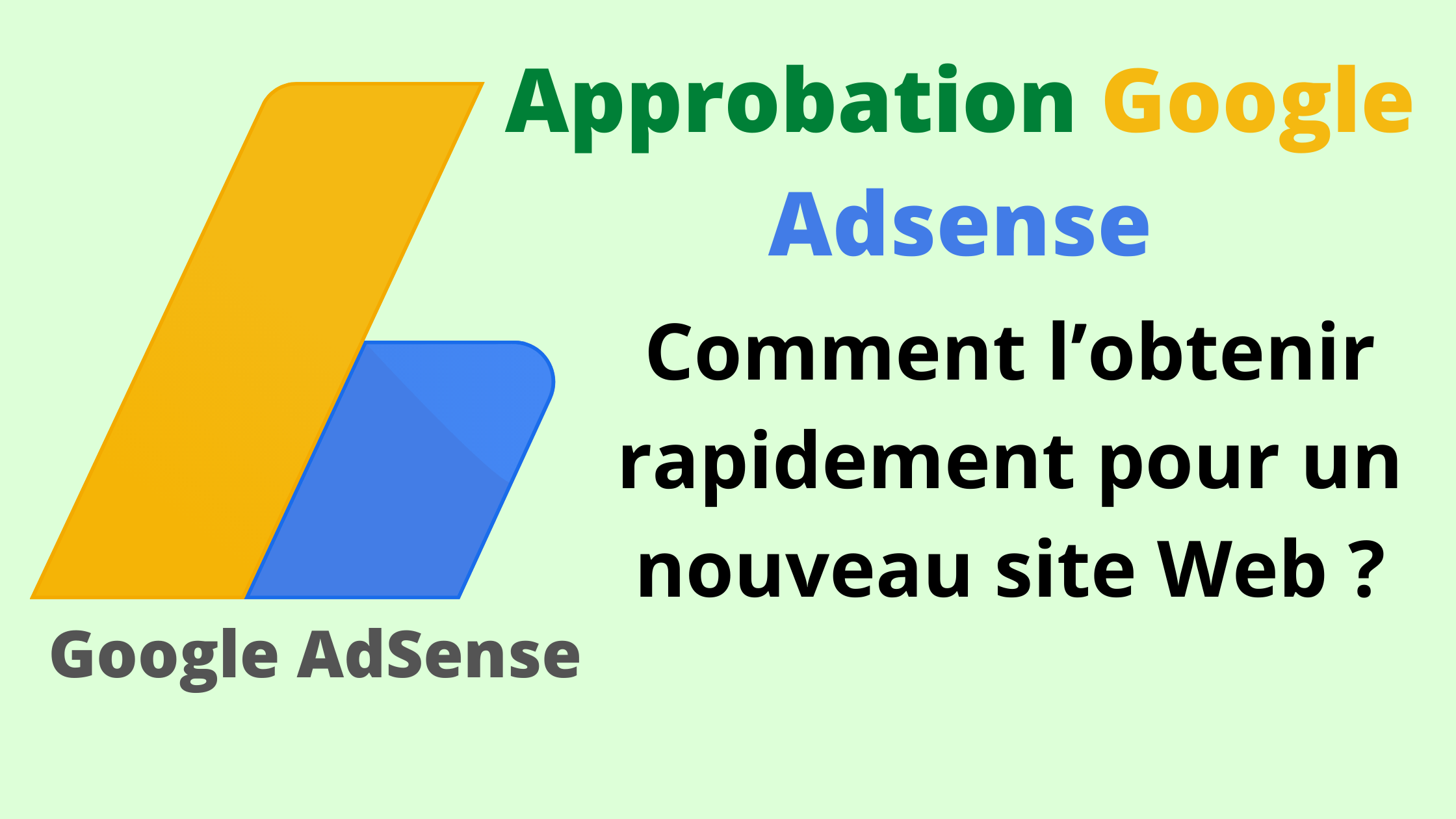 Approbation Google Adsense